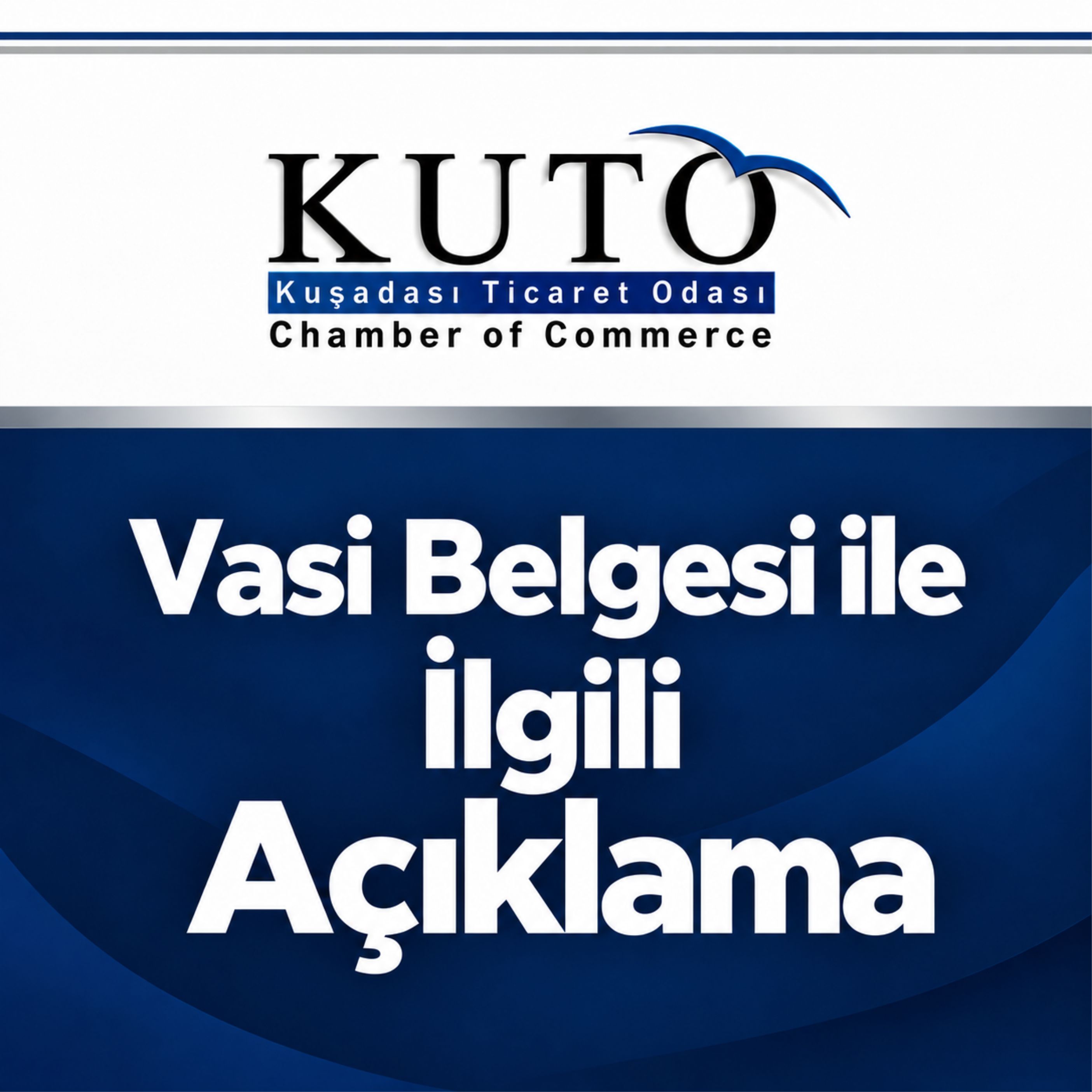 VASİ BELGESİ İLE İLGİLİ AÇIKLAMA