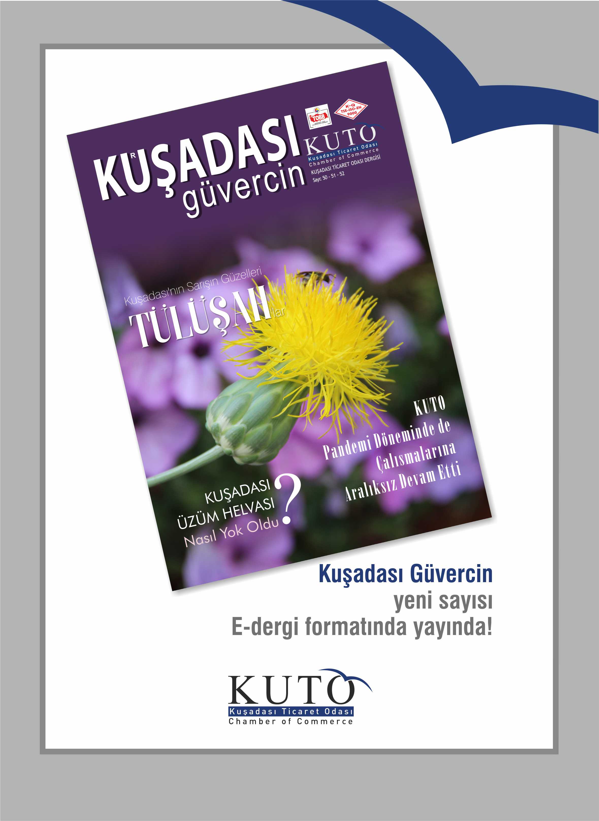 ODAMIZ DERGİSİ KUŞADASI GÜVERCİN’İN YENİ SAYISI E-DERGİ FORMATINDA YAYINDA